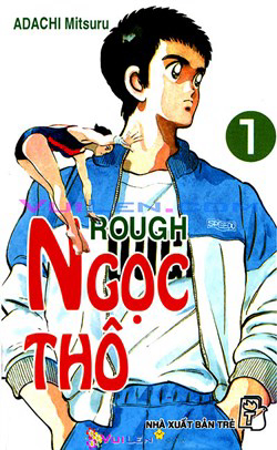 Rough – Ngọc Thô